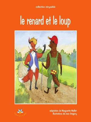 cover image of Le renard et le loup